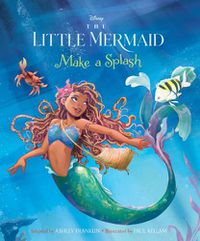 Cover image for The Little Mermaid: Make a Splash