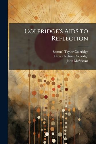 Cover image for Coleridge's Aids to Reflection