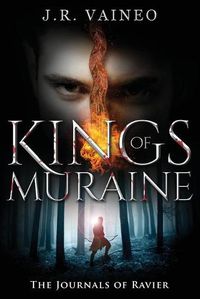 Cover image for Kings of Muraine: The Journals of Ravier, Volume I