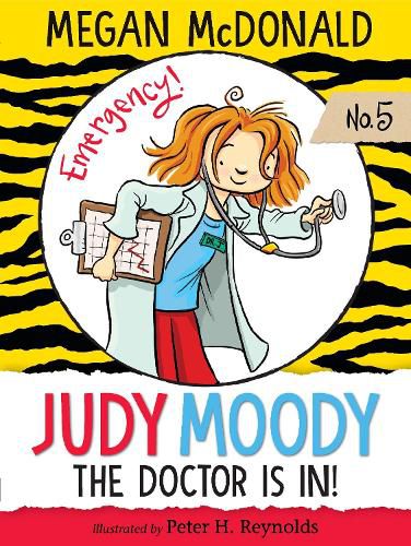 Cover image for Judy Moody, M.D.: The Doctor is in!