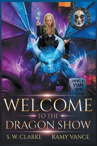 Cover image for Welcome to the Dragon Show