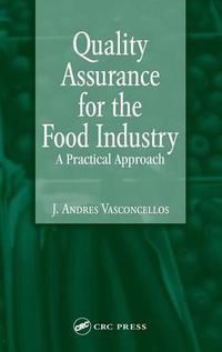 Cover image for Quality Assurance for the Food Industry: A Practical Approach