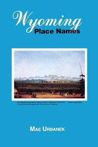 Cover image for wyoming place names