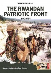Cover image for The Rwandan Patriotic Front 1990-1994