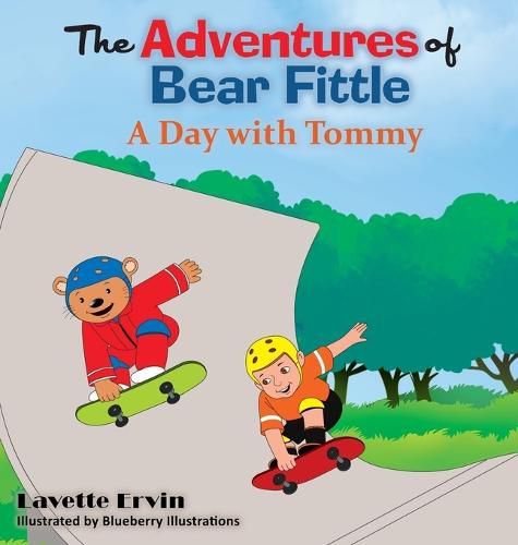 Cover image for The Adventures of Bear Fittle - A Day with Tommy