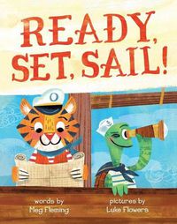 Cover image for Ready, Set, Sail!