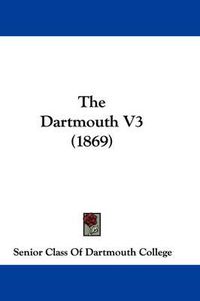 Cover image for The Dartmouth V3 (1869)