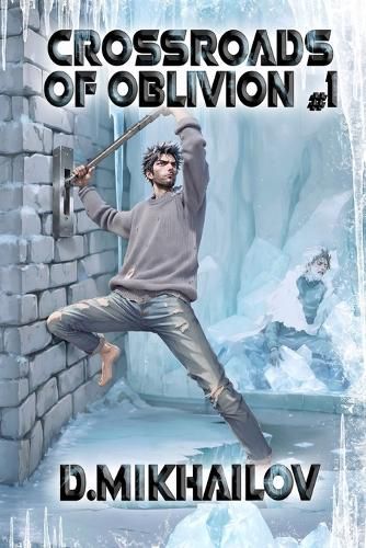 Cover image for Crossroads of Oblivion (Book 1)