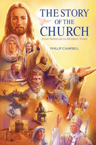 Cover image for The Story of the Church Textbook: From Pentecost to Modern Times