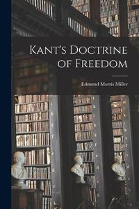 Cover image for Kant's Doctrine of Freedom