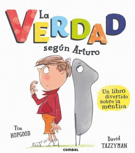 Cover image for La Verdad Segun Arturo
