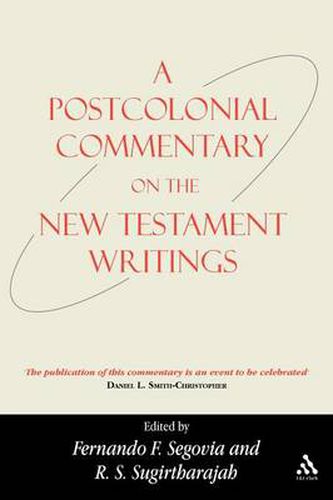 Cover image for A Postcolonial Commentary on the New Testament Writings