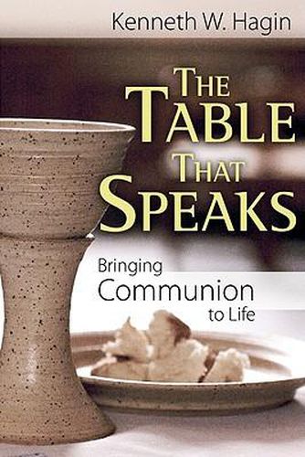 Cover image for The Table That Speaks: Bringing Communion to Life