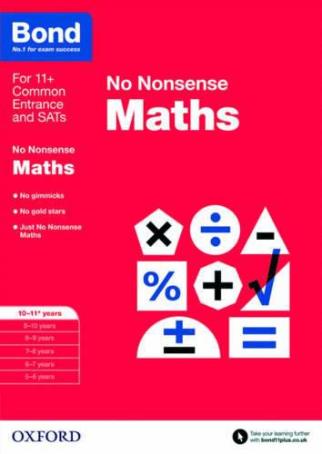 Cover image for Bond: Maths: No Nonsense: 10-11+ years