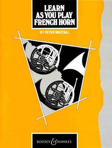 Cover image for Learn as you play French Horn: 13 Concert Pieces