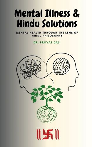 Cover image for Mental Illness and Hindu Solutions