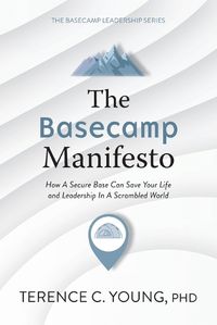 Cover image for The Basecamp Manifesto