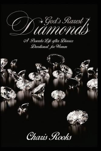 Cover image for God's Rarest Diamonds: A Proverbs Life after Divorce Devotional for Women