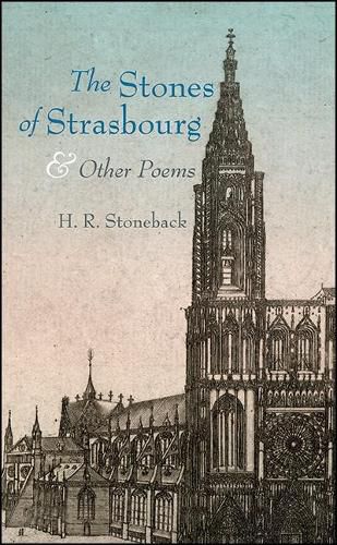 Cover image for The Stones of Strasbourg and Other Poems