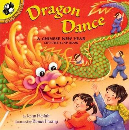 Dragon Dance: A Chinese New Year Lift-the-Flap Book