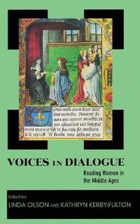 Cover image for Voices in Dialogue: Reading Women in the Middle Ages