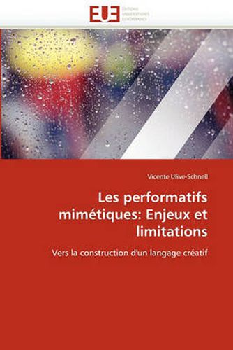 Cover image for Les Performatifs Mimetiques: Enjeux Et Limitations