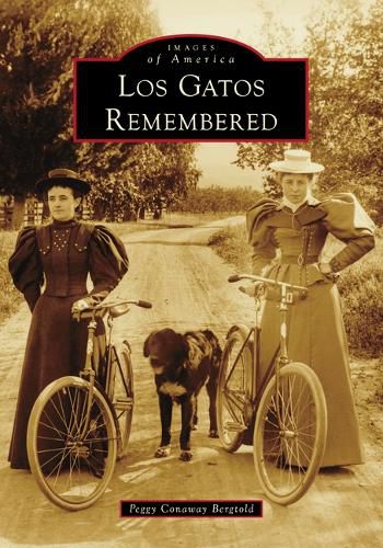 Cover image for Los Gatos Remembered