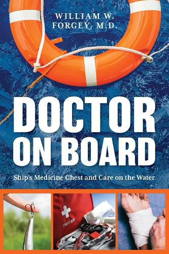 Cover image for Doctor on Board: Ship's Medicine Chest and Care on the Water