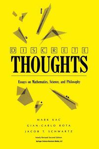 Cover image for Discrete Thoughts: Essays on Mathematics, Science and Philosophy