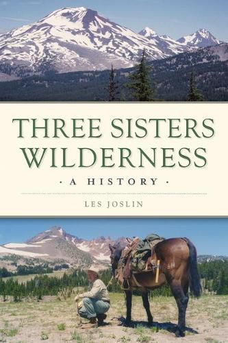 Cover image for Three Sisters Wilderness: A History