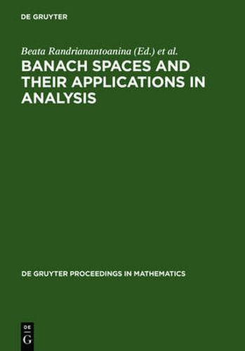 Cover image for Banach Spaces and their Applications in Analysis: In Honor of Nigel Kalton's 60th Birthday