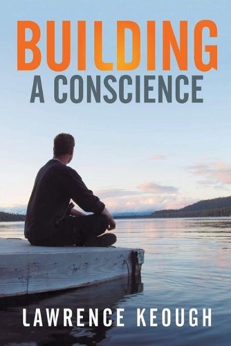 Cover image for Building a Conscience