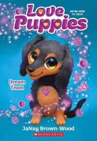 Cover image for Dream Team (Love Puppies #3)