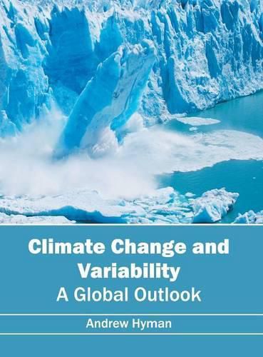 Cover image for Climate Change and Variability: A Global Outlook