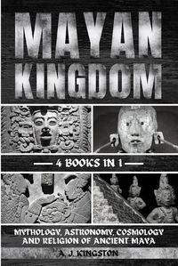 Cover image for Mayan Kingdom