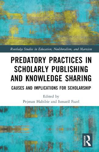 Cover image for Predatory Practices in Scholarly Publishing and Knowledge Sharing