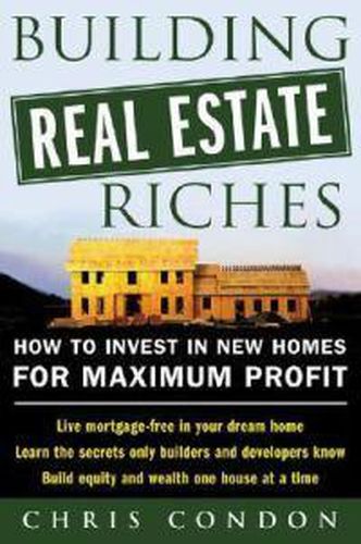 Cover image for Building Real Estate Riches