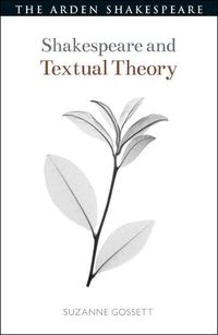 Cover image for Shakespeare and Textual Theory