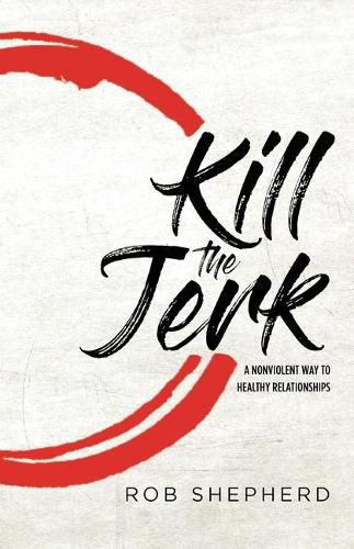 Cover image for Kill The Jerk