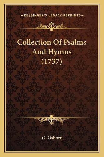 Cover image for Collection of Psalms and Hymns (1737)