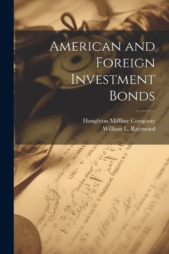 Cover image for American and Foreign Investment Bonds