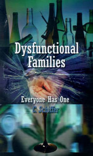 Cover image for Dysfunctional Families Everyone Has One