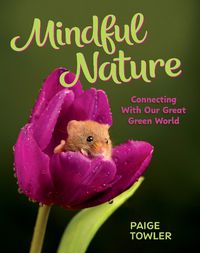 Cover image for Mindful Nature