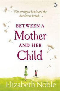 Cover image for Between a Mother and her Child