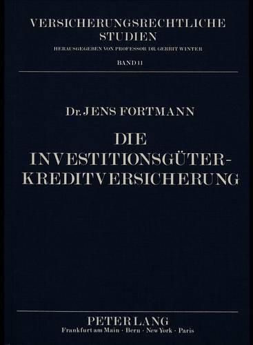 Cover image for Die Investitionsgueterkreditversicherung