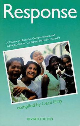 Cover image for Response - A Course in Narrative Comprehension and Composition for Caribbean Secondary Schools