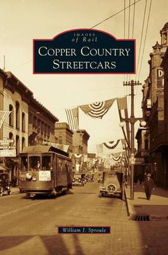 Cover image for Copper Country Streetcars