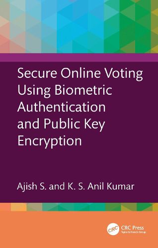 Cover image for Secure Online Voting Using Biometric Authentication and Public Key Encryption