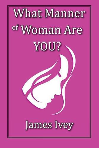 Cover image for What Manner of Woman Are You?