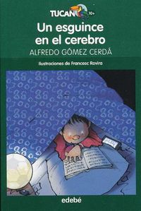 Cover image for Un Esguince En El Cerebro